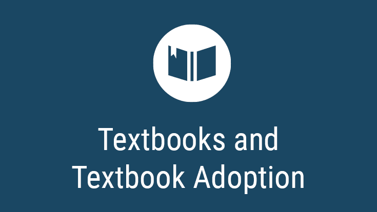 Textbooks and Textbook Adoption